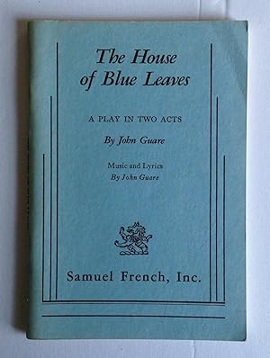 Image du vendeur pour The House of Blue Leaves. A Play in Two Acts. mis en vente par Monkey House Books