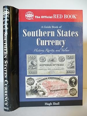 A Guide Book of Southern States Currency, (Signed)