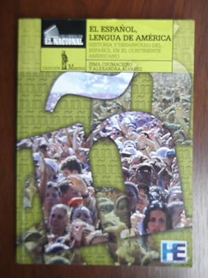 Seller image for El Espaol Lengua De merica. Historia Y Desarrollo Del Espaol En El Continente Americano for sale by Libreria Babel