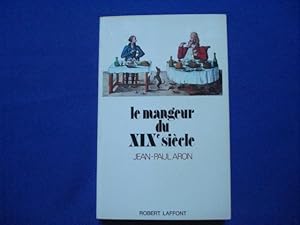 Le Mangeur du XIXème