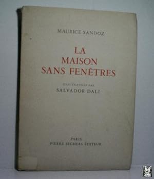 LA MAISON SANS FENÊTRES