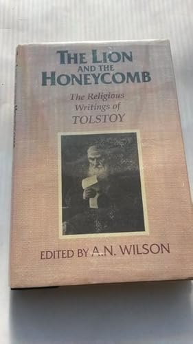 The lion and the honeycomb: The religious writings of Tolstoy