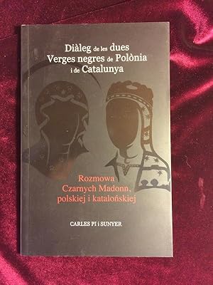 Imagen del vendedor de Dileg de les dues Verges negres de Polnia i de Catalunya - Text catal i polons a la venta por Llibreria Fnix