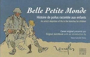 Belle Petit Monde - Histoire de poilus racontée aux enfants -