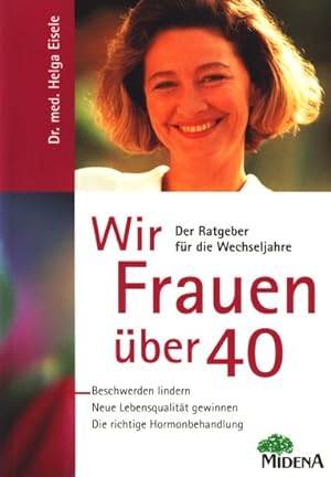Seller image for Wir Frauen ber 40. for sale by TF-Versandhandel - Preise inkl. MwSt.