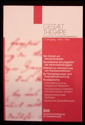 Bild des Verkufers fr Gestalttherapie. Forum fr Gestaltperspektiven 17. Jahrgang. Heft 2. Dezember 2003 zum Verkauf von ANTIQUARIAT Franke BRUDDENBOOKS