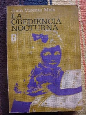 Imagen del vendedor de Las obediencia nocturna a la venta por Libros del cuervo