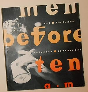 Imagen del vendedor de Men Before Ten A M - Photographs by Veronique Vial a la venta por David Bunnett Books