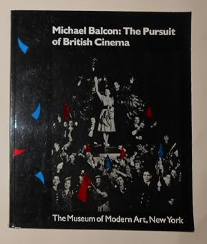 Seller image for Michael Balcon - The Pursuit of British Cinema for sale by David Bunnett Books