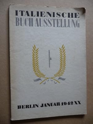 - Italienische Buch-Ausstellung Berlin 1942. Katalog. Hsg.: Nationales Institut für die Kulturbez...