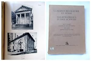 Das Bürgerhaus in der Schweiz, XXV. Band: Kanton Waadt (II. Teil) - La Maison bourgeoise en Suiss...