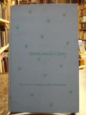 Seller image for Tom Kennedy's Story for sale by The Merrickville Book Emporium