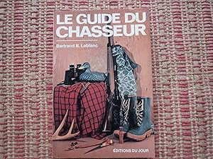 LE GUIDE DU CHASSEUR