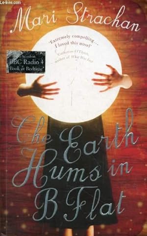 Seller image for THE EARTH HUMS IN B FLAT for sale by Le-Livre