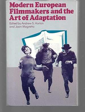 Image du vendeur pour modern european filmmakers and the art of adaption mis en vente par Thomas Savage, Bookseller