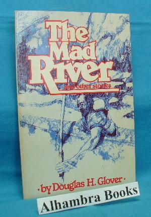 The Mad River and Other Stories
