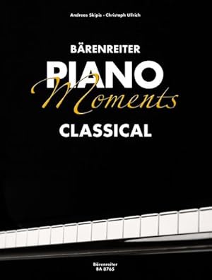 Bild des Verkufers fr Piano Moments Classical, Klavier : Für Fortgeschrittene zum Verkauf von AHA-BUCH GmbH