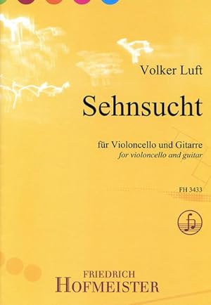 Image du vendeur pour Sehnsuchtfr Gitarre und Violoncello : Partitur und Stimme mis en vente par AHA-BUCH GmbH