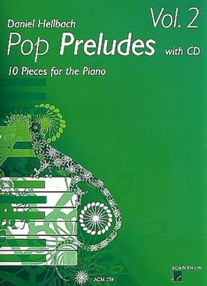 Seller image for Pop Preludes vol.2 (+CD) - 10 pieces for piano for sale by AHA-BUCH GmbH