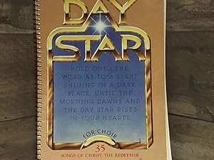 Seller image for Day Star For Choir 35 Songs Of Christ, The Redeemer for sale by Archives Books inc.