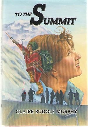 Bild des Verkufers fr To The Summit zum Verkauf von Dan Glaeser Books
