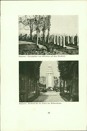 Imagen del vendedor de Baupaume. Einzelgrber von Offizieren auf dem Friedhof. Denkmal fr die Toten des Reservekorps. Friedhof: Gedenktafel fr deutsche und franzsische Gefallene. Stereotyp-Druck nach Photographien der Angehrigen des Reservekorps. a la venta por Bcher bei den 7 Bergen