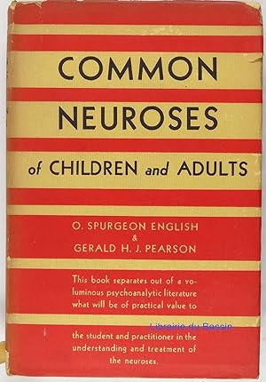 Bild des Verkufers fr Common neuroses of Children and Adults zum Verkauf von Librairie du Bassin