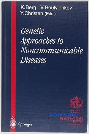 Seller image for Genetic Approaches to Noncommunicable Diseases for sale by Librairie du Bassin