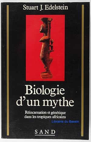 Immagine del venditore per Biologie d'un mythe : rincarnation et gntique dans les tropiques africains venduto da Librairie du Bassin