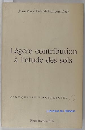 Seller image for Lgre contribution  l'tude des sols for sale by Librairie du Bassin