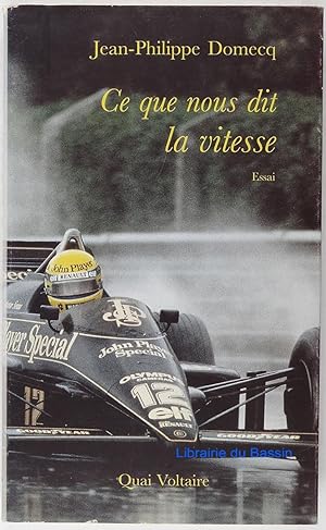 Seller image for Ce que nous dit la vitesse : Essai for sale by Librairie du Bassin
