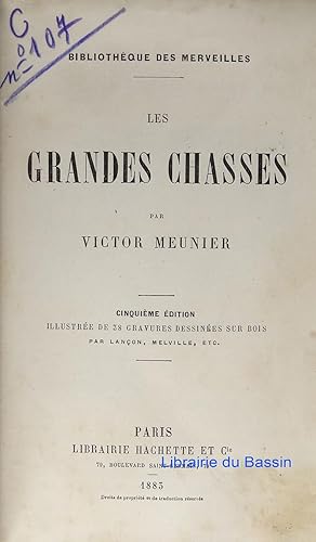 Seller image for Les grandes chasses for sale by Librairie du Bassin