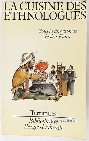 La cuisine des ethnologues