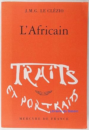 Imagen del vendedor de L'Africain a la venta por Librairie du Bassin