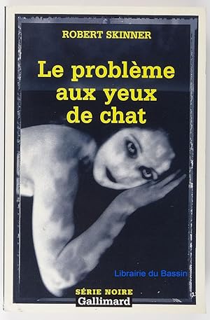 Imagen del vendedor de Le Problme aux yeux de chat a la venta por Librairie du Bassin