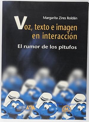 Voz, texto e imagen en interaccion El rumor de los pitufos