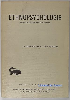 Ethnopsychologie Revue de Psychologie des peuples n°4 La condition sociale des musiciens