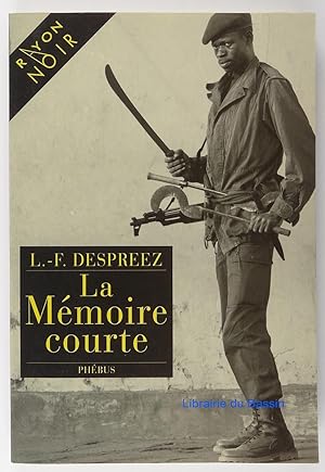 Image du vendeur pour La mmoire courte mis en vente par Librairie du Bassin