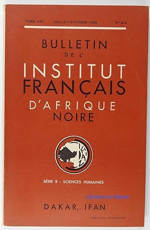 Bulletin de l'Institut Français d'Afrique Noire Tome XXII n°3-4