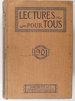 Lectures pour tous Revue universelle et populaire illustrée 3ème année Numéro 1 Octobre 1900