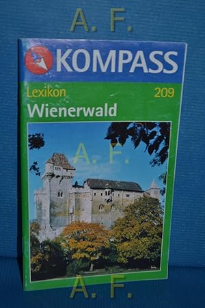 Bild des Verkufers fr Wienerwald : Wander-, Radtouren-, Skitouren- und Langlaufkarte. Kompass 209. zum Verkauf von Antiquarische Fundgrube e.U.