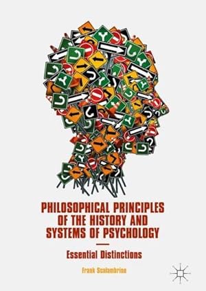 Bild des Verkufers fr Philosophical Principles of the History and Systems of Psychology : Essential Distinctions zum Verkauf von AHA-BUCH GmbH