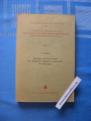 Beiträge zur Geschichte der deutsch-russischen kulturellen Beziehungen. Osteuropastudien der Hoch...