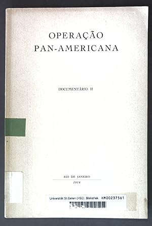 Imagen del vendedor de Operacao Pan-Americana; Documentario II; a la venta por books4less (Versandantiquariat Petra Gros GmbH & Co. KG)