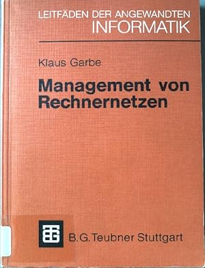 Seller image for Management von Rechnernetzen. Leitfden der angewandten Informatik; for sale by books4less (Versandantiquariat Petra Gros GmbH & Co. KG)