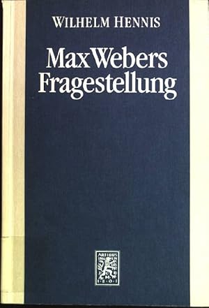 Imagen del vendedor de Max Webers Fragestellung: Studien zur Biographie des Werks. a la venta por books4less (Versandantiquariat Petra Gros GmbH & Co. KG)