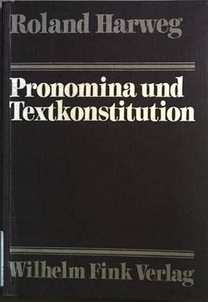 Seller image for Pronomina und Textkonstitution. for sale by books4less (Versandantiquariat Petra Gros GmbH & Co. KG)