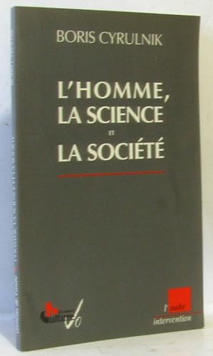 L'Homme la science et la société