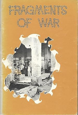 Seller image for Fragments of War: Asian Christian Service at Work in Vietnam and Laos for sale by Good Reading Secondhand Books