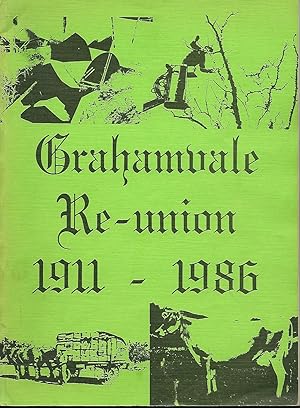 Grahamvale Re-union 1911-1986